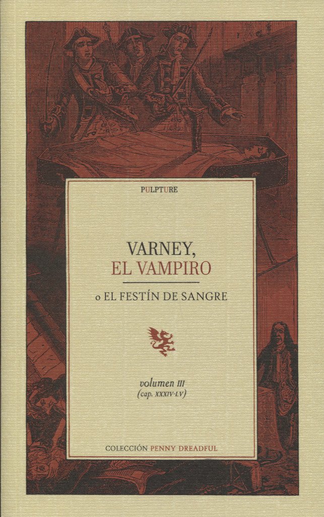 Varney, el vampiro o El festín de sangre. Volumen III (capítulos XXXIV-LV) Learning & Reference