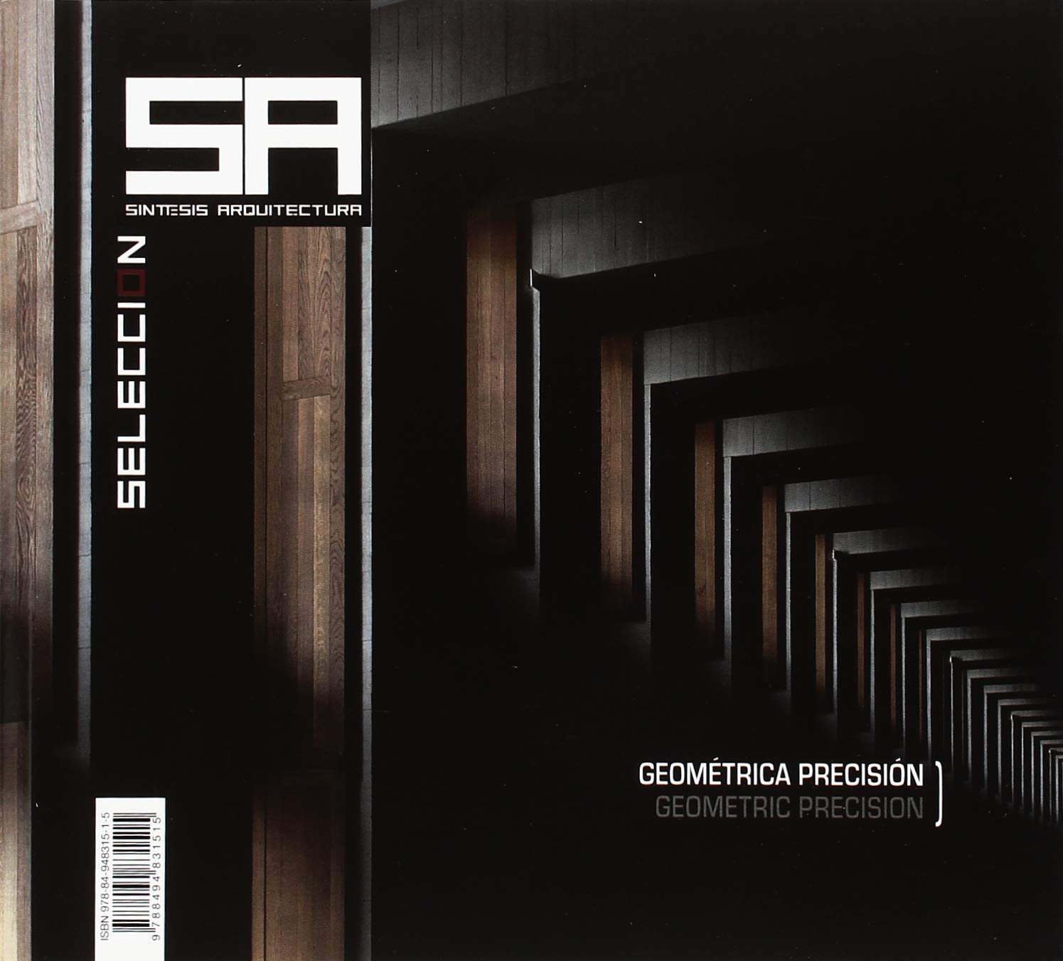 SINTESIS ARQUITECTURA Nº56: GEOMÉTRICA PRECISIÓN, GEOMETRIC PRECISION Books