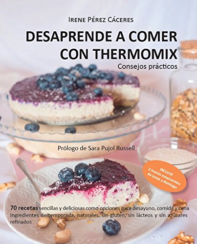 DESAPRENDE A COMER CON THERMOMIX Learning & Reference