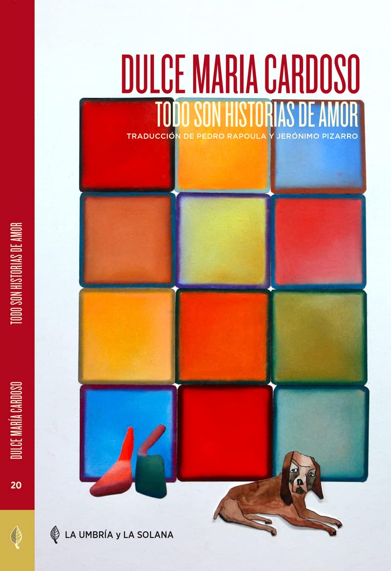 Todo son historias de amor (Colección de autores portugueses, Band 20) Contemporary literature
