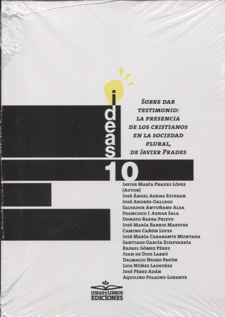Sobre dar testimonio : la presencia de los cristianos en la sociedad plural Books