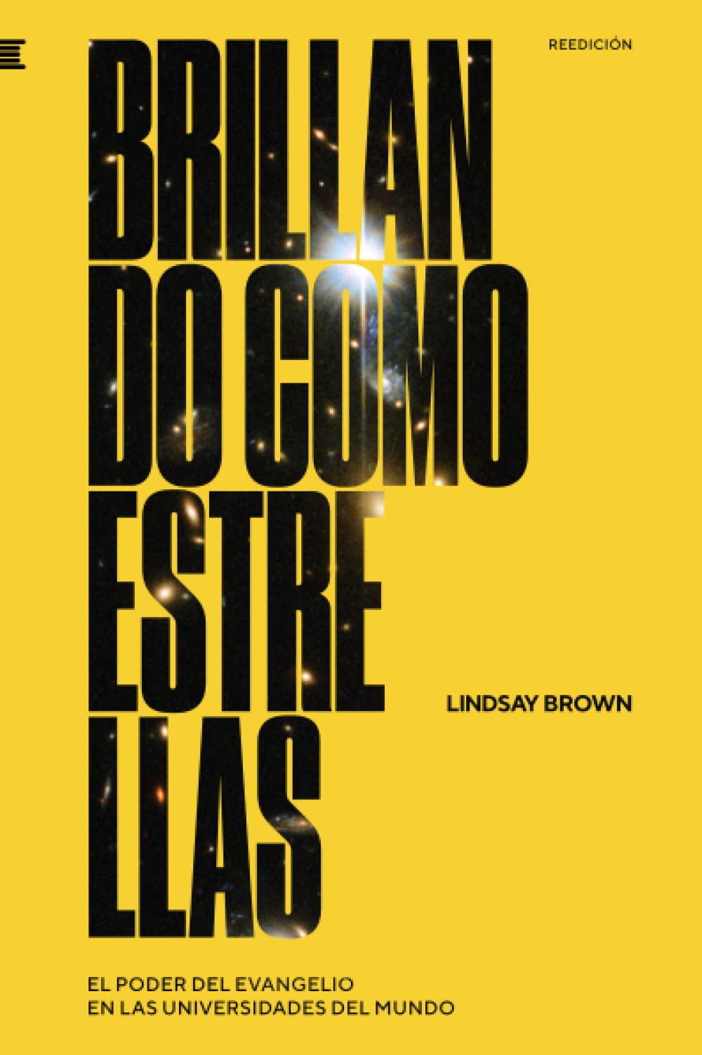 Brillando como estrellas: El poder del evangelio en las universidades del mundo Social Sciences