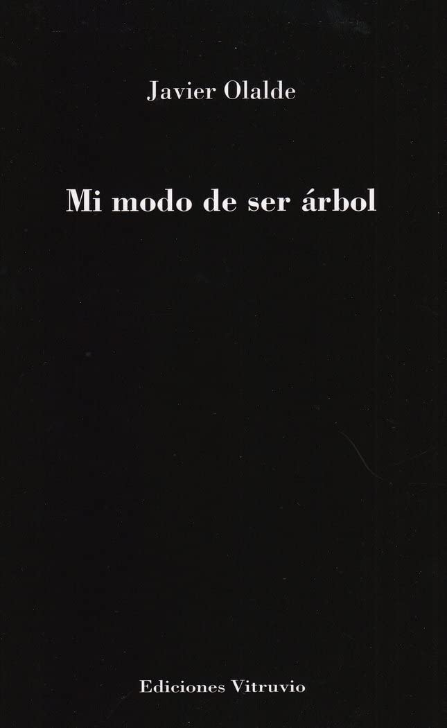 Mi modo de ser árbol (Baños del carmen, Band 697) Books