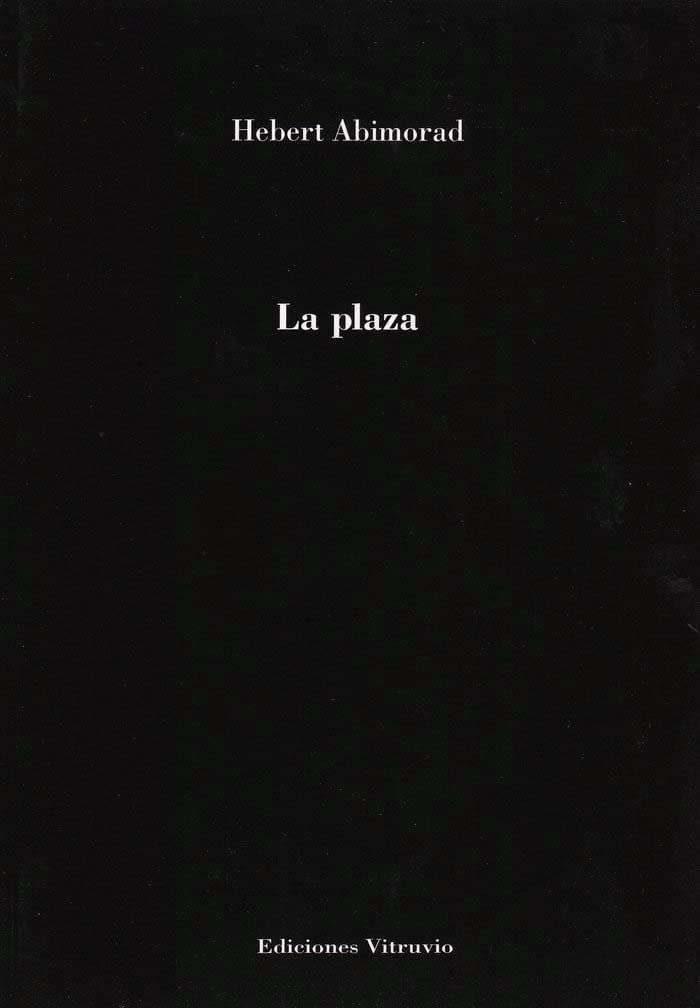 La plaza (Baños del carmen, Band 699) Books