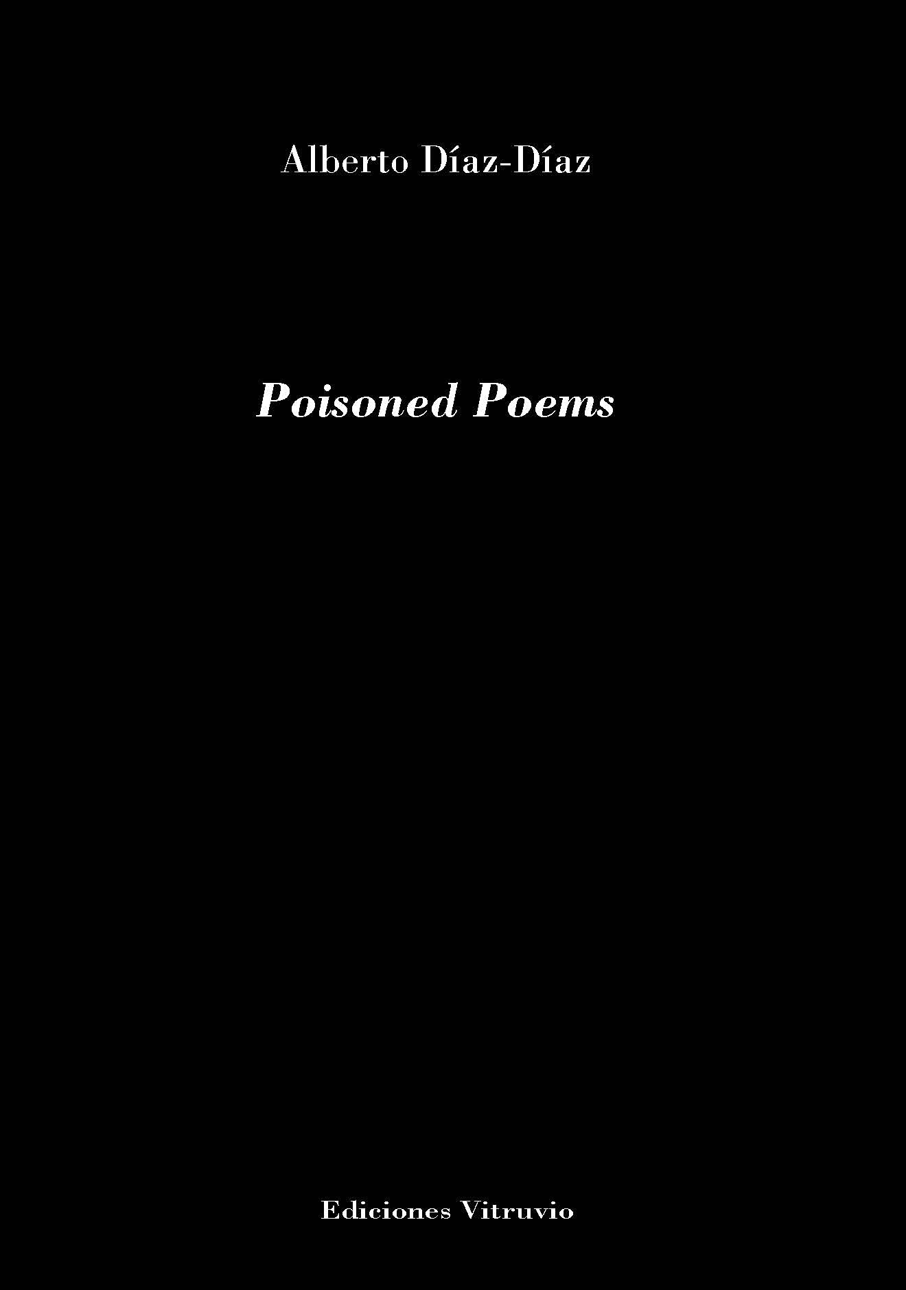 Poisoned Poems (Baños del carmen, Band 604) Books