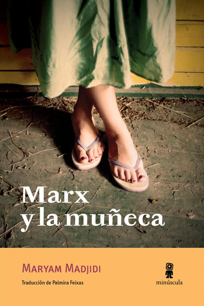 Marx y la muñeca (Tour de force, Band 22) Contemporary literature