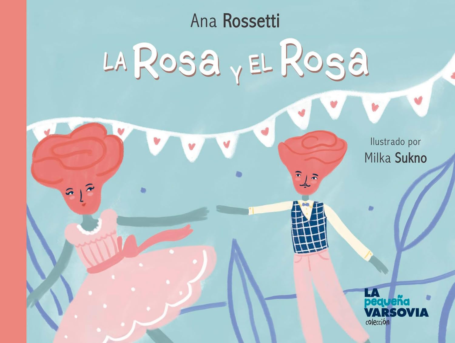 La Rosa y el Rosa (La Bella Varsovia) Poetry
