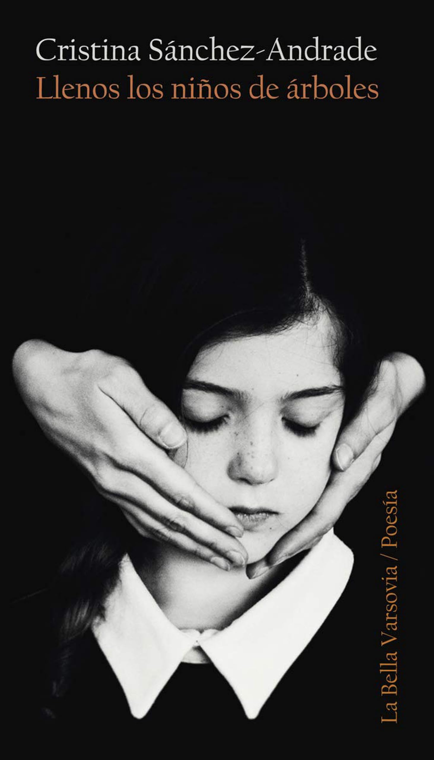 Llenos los niños de árboles Poetry