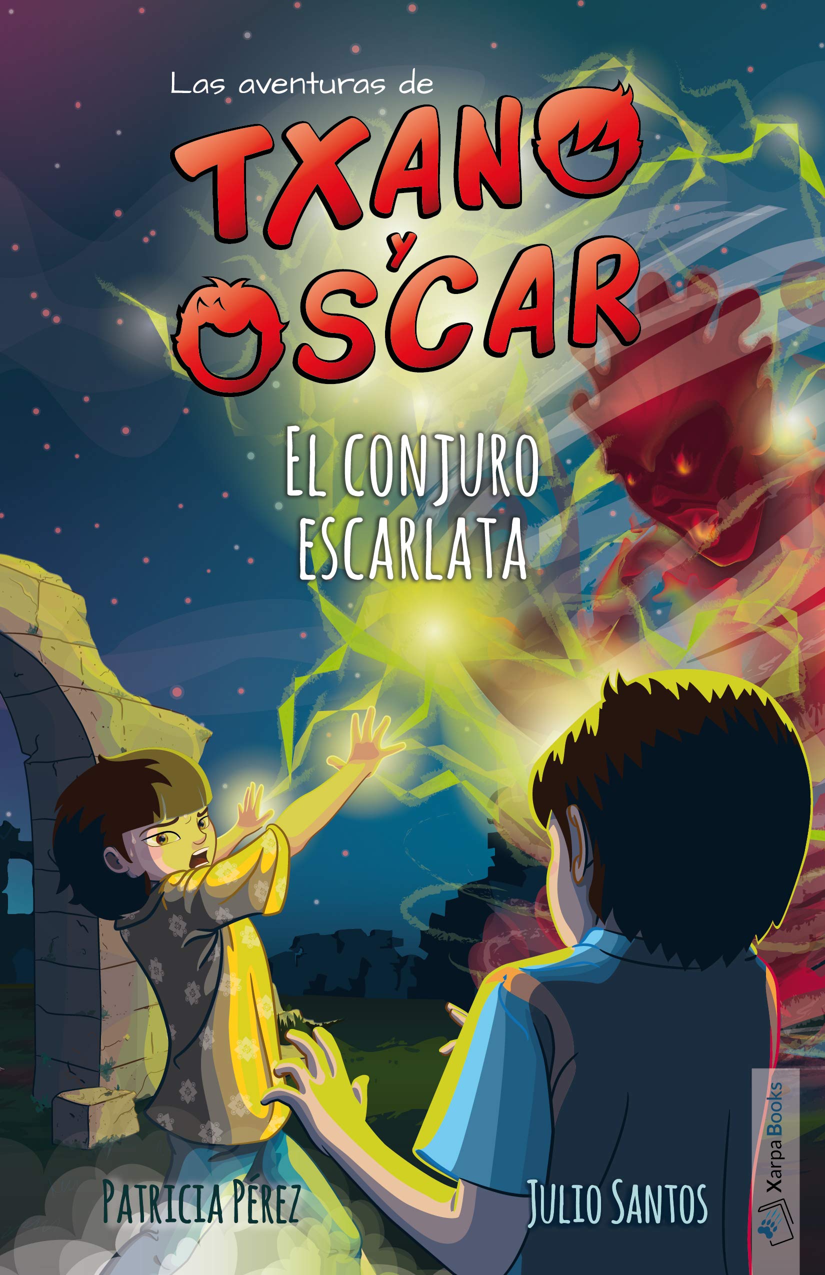 Txano y Óscar 5 - El conjuro escarlata: Libros de aventuras y misterio para niños (7 - 12 años) (Las aventuras de Txano y Óscar, Band 5) Novels & Short Stories