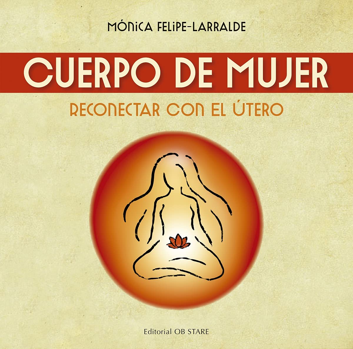 Cuerpo de mujer (N.E.): Reconectar con el útero (Letritas de Amor) Health, Nutrition & Fitness