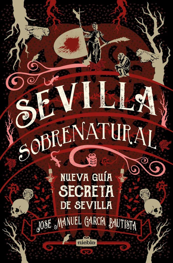 Sevilla sobrenatural Social Sciences