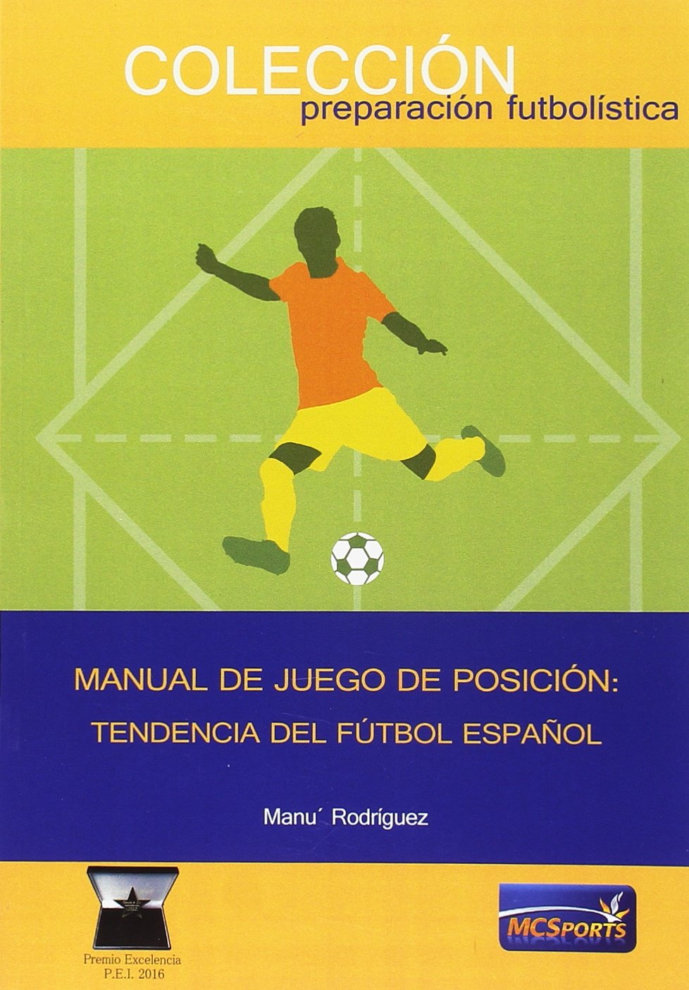 MANUAL DE JUEGO POSICION TENDENCIA FUTBOL ESPAÑOL Leisure & Fun