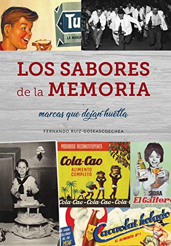 LOS SABORES DE LA MEMORIA book