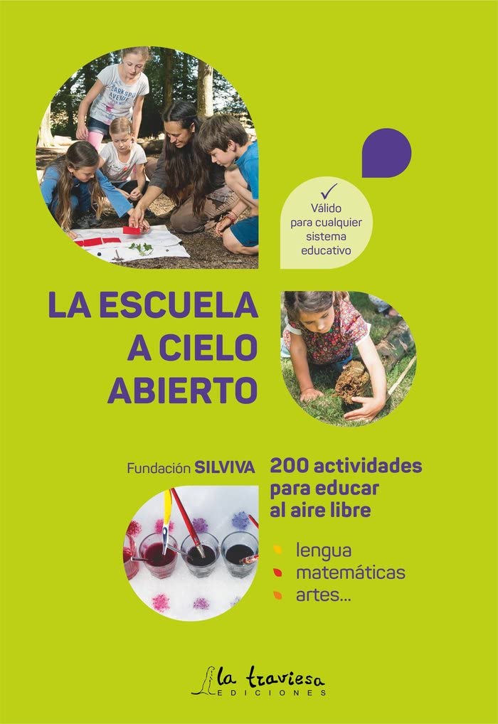 LA ESCUELA A CIELO ABIERTO Social Sciences