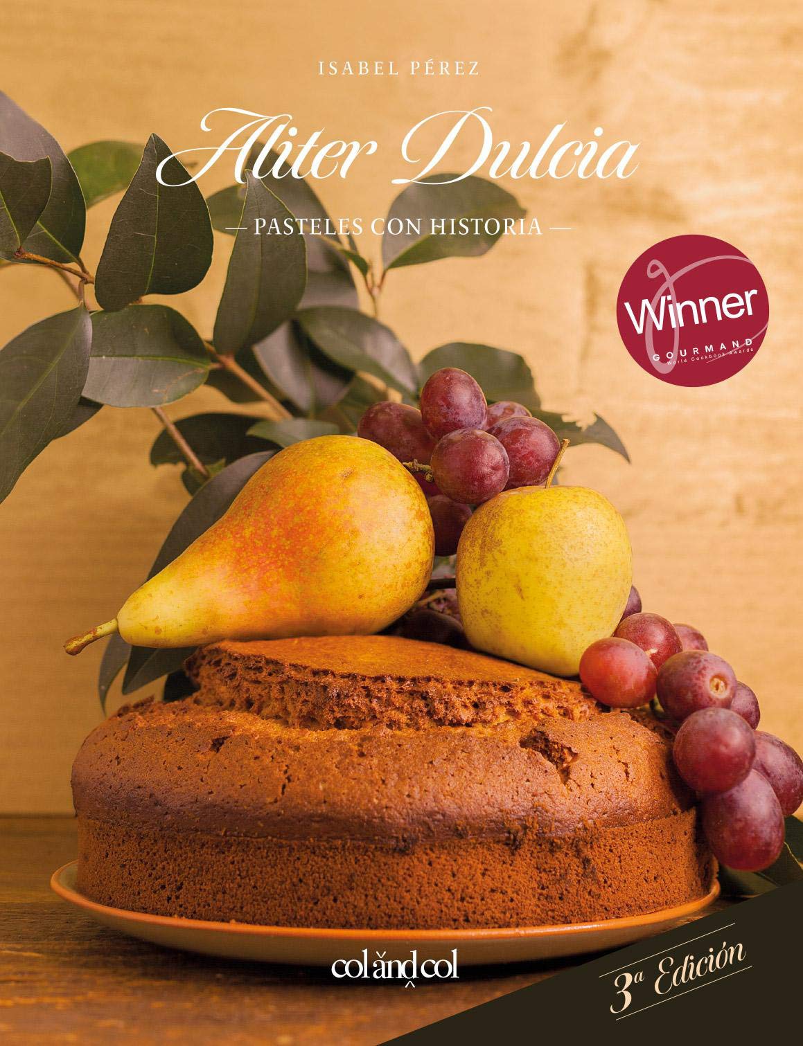 Aliter Dulcia : pasteles con historia (Cocina de autor, Band 1) Leisure, Home & Garden