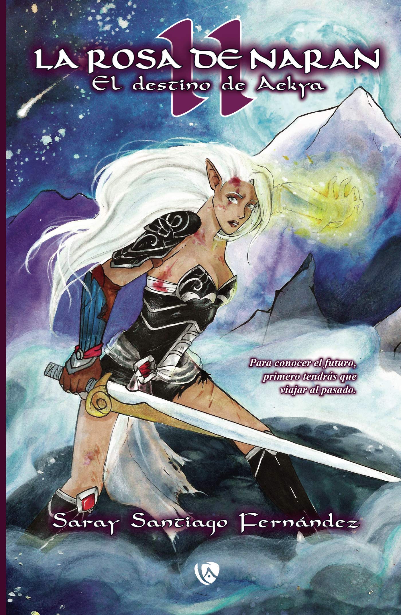 La Rosa de Naran 2: El destino de Aekya book