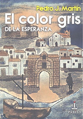 El Color Gris De La Esperanza book