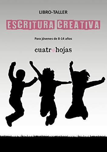 Taller de Escritura Creativa Para Niños: 8-14 años Books