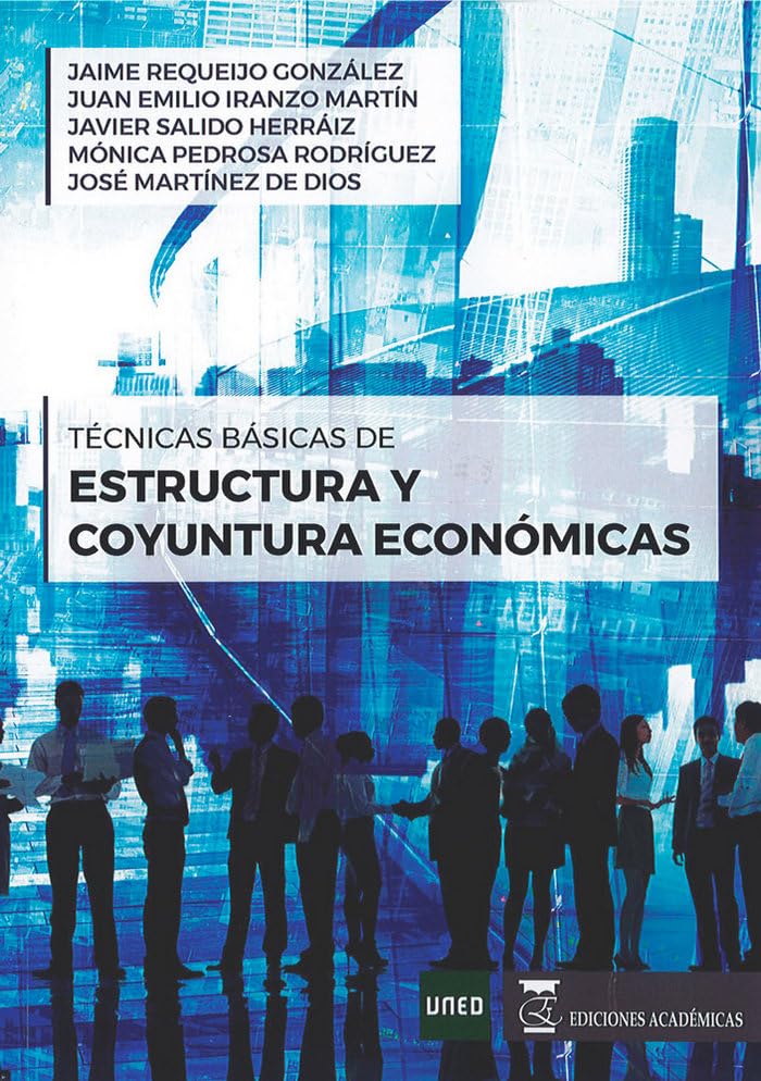 Técnicas básicas de estructura y coyuntura económicas Books