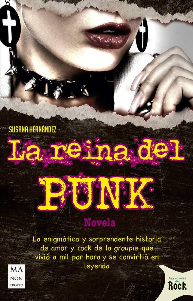 La Reina del Punk Contemporary literature
