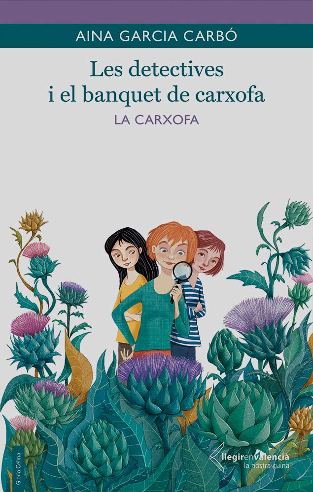 Les detectives i el banquet carxofa: La carxofa book