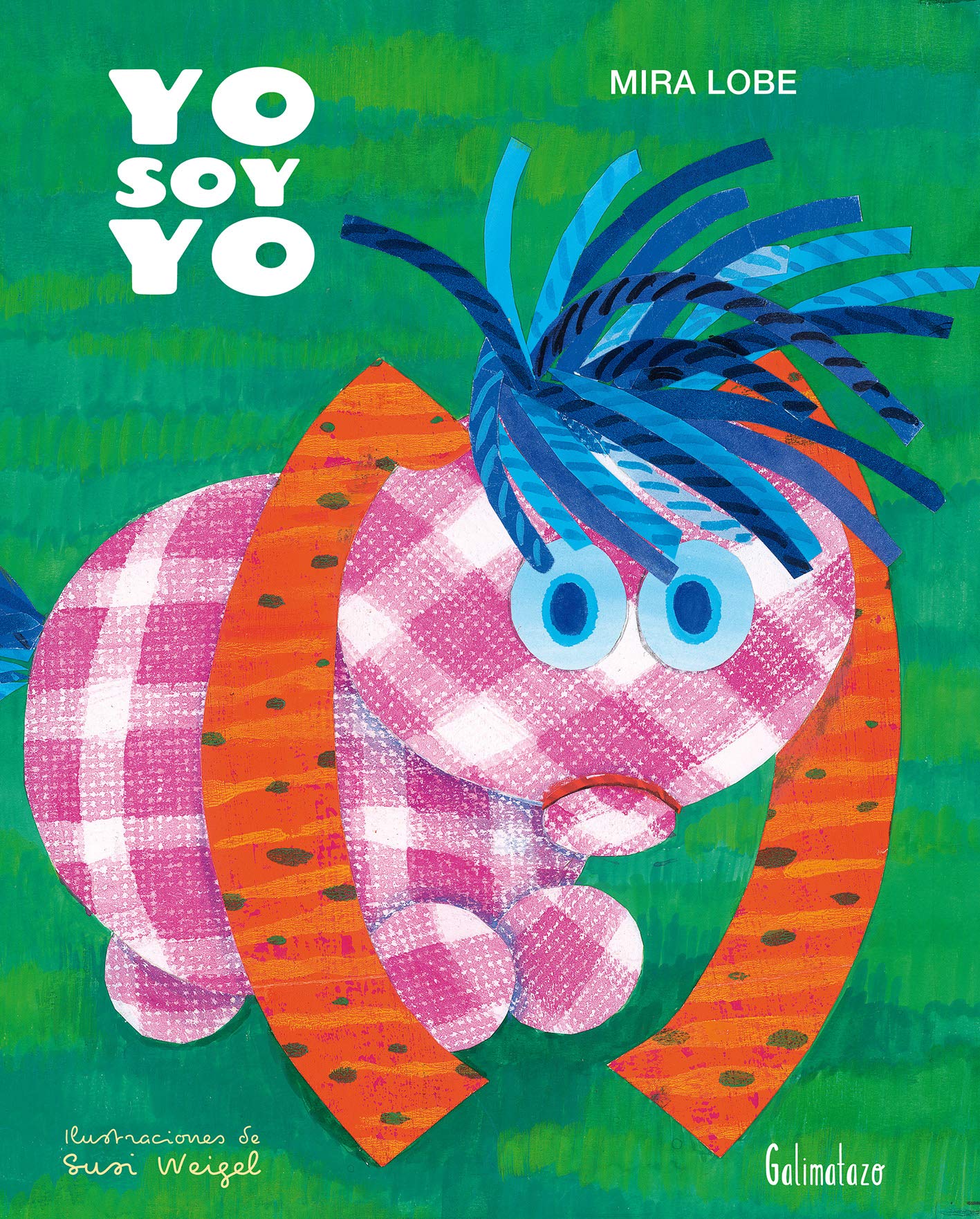 Yo soy yo (La madriguera, Band 1) Learning & Reference