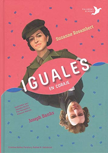 Iguales en coraje book