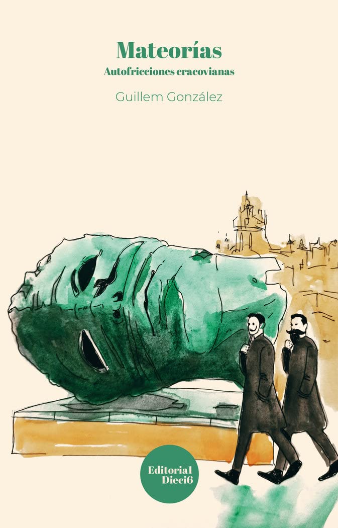 Mateorías : autofricciones cracovianas Contemporary literature