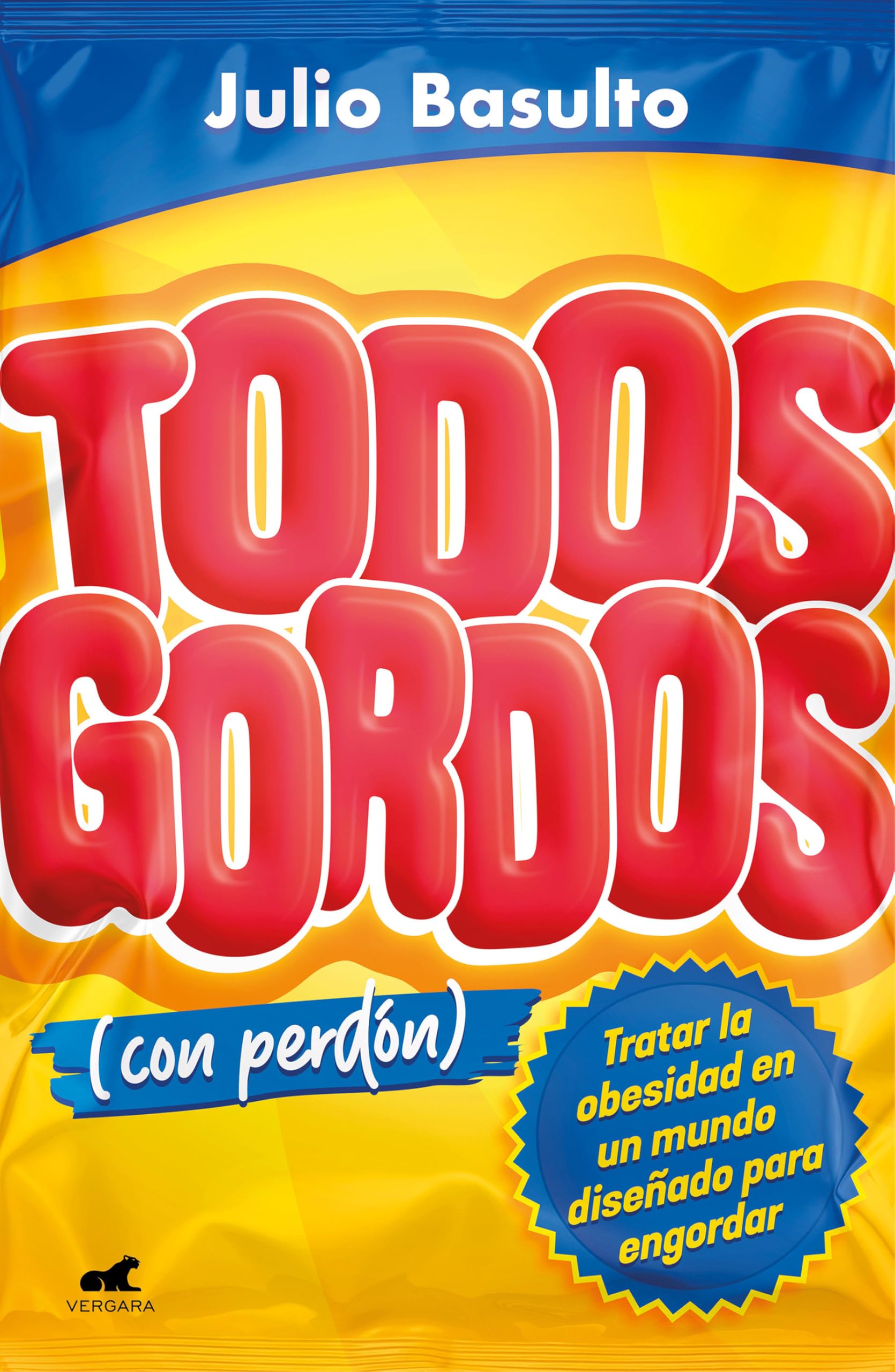 Todos Gordos (Con Perdón) / All Fat--(With My Apologies) Medicine