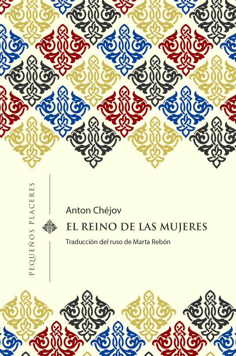 El reino de las mujeres (Pequeños Placeres, Band 1) Classics