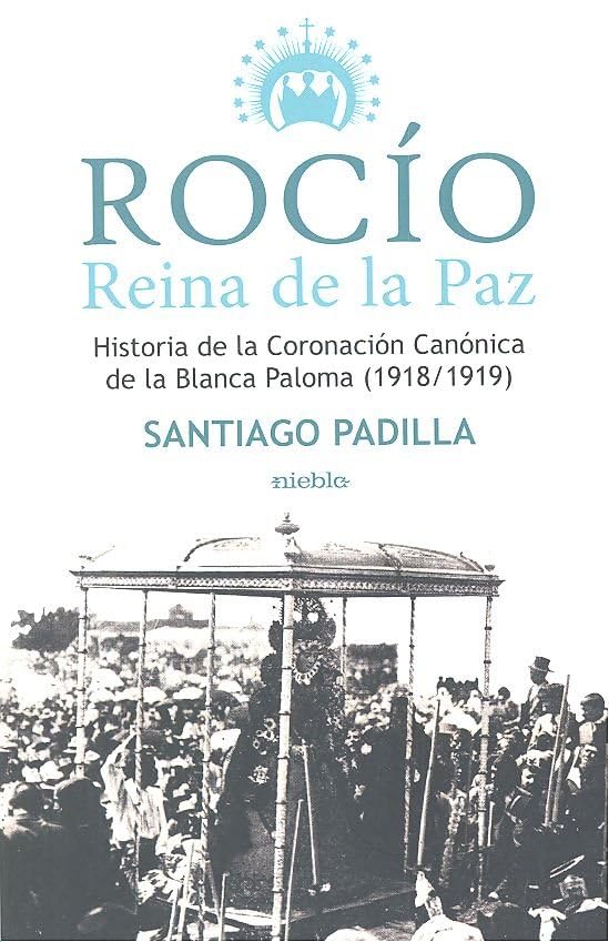 Rocío. Reina de la Paz book