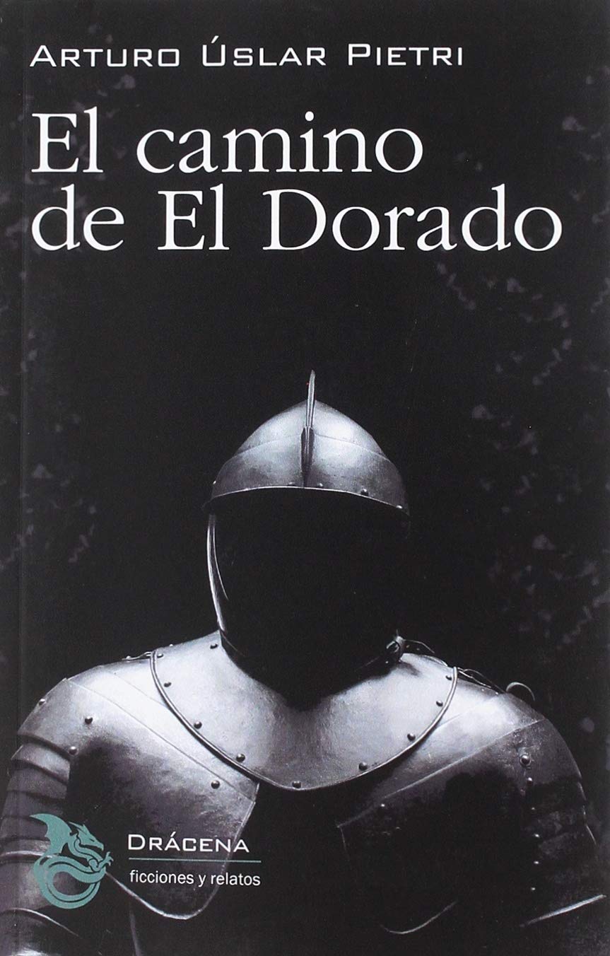 El camino de El Dorado book