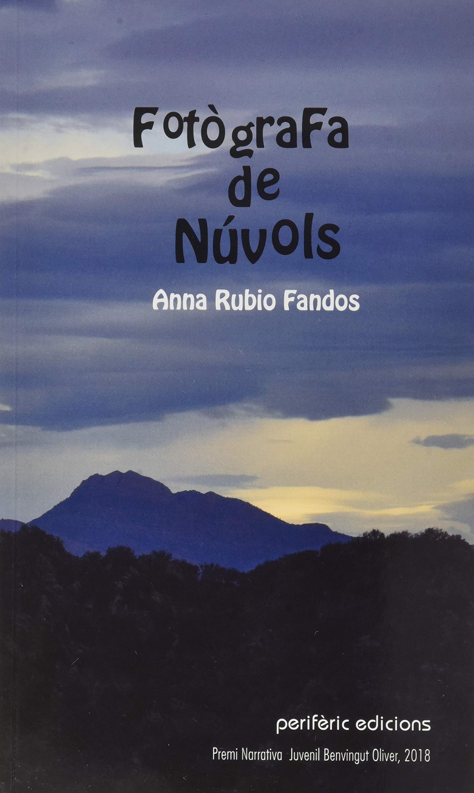 Fotògrafa de núvols (Narrativa, Band 43) Novels & Short Stories