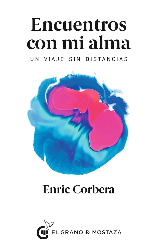 Encuentros con mi alma: Un viaje sin distancias book