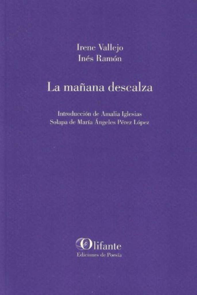 La mañana descalza (Olifante, Band 262) Books