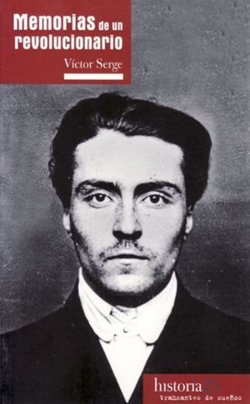 MEMORIAS DE UN REVOLUCIONARIO book