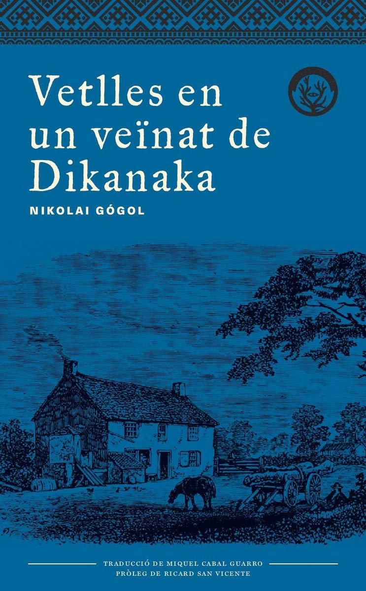 Vetlles en un veïnat de Dikanka (Distorsions, Band 55) Social Sciences