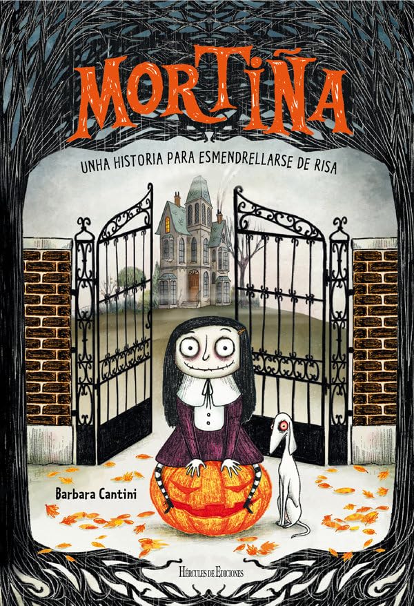 Mortiña: Unha historia para esmendrellarse de risa (Novas Lecturas de Hércules, Band 20) Books