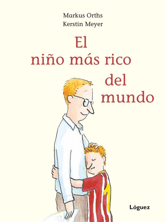 El niño más rico del mundo/ The Richest Boy in the World book