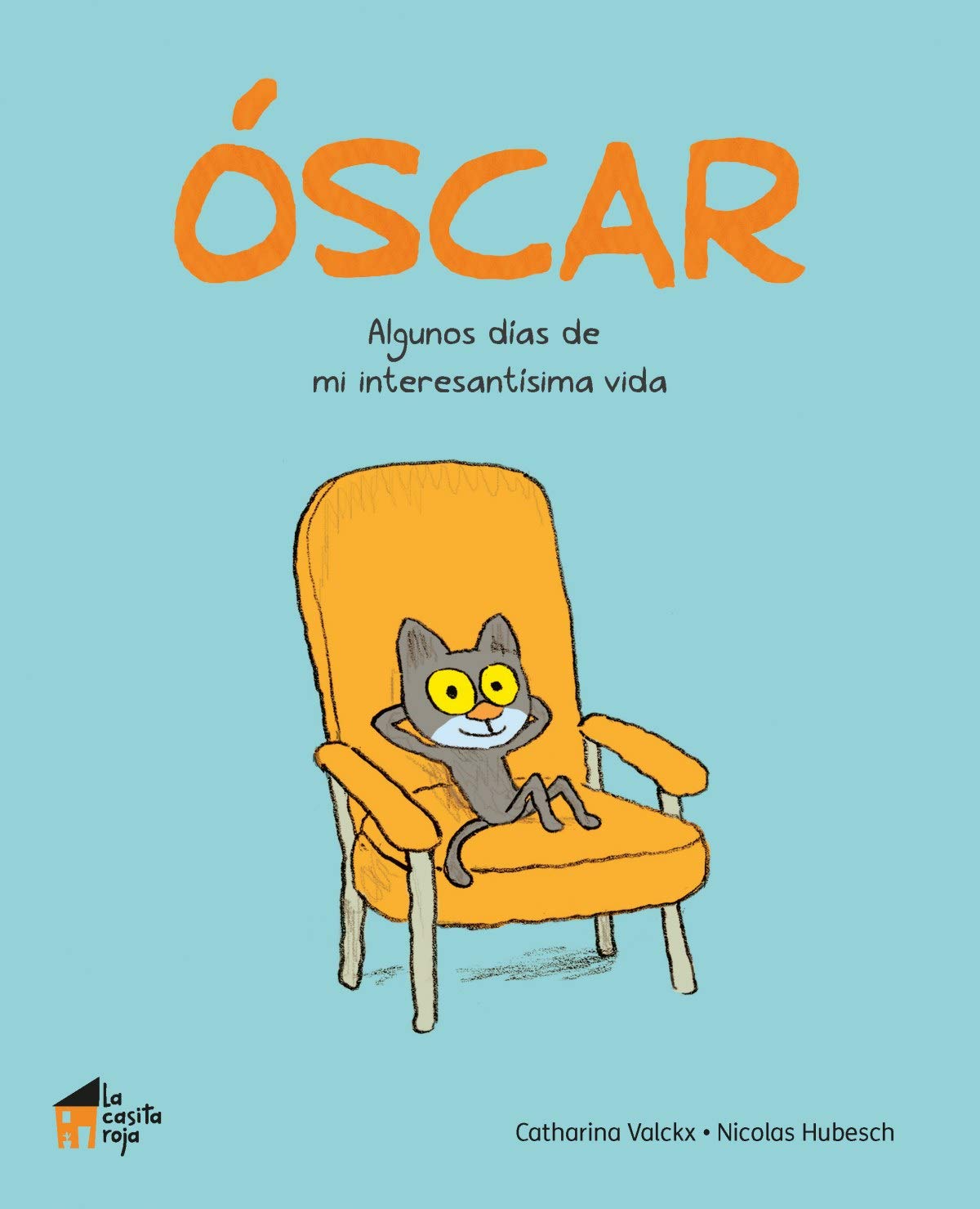 Óscar: algunos días de mi interesantísima vida book