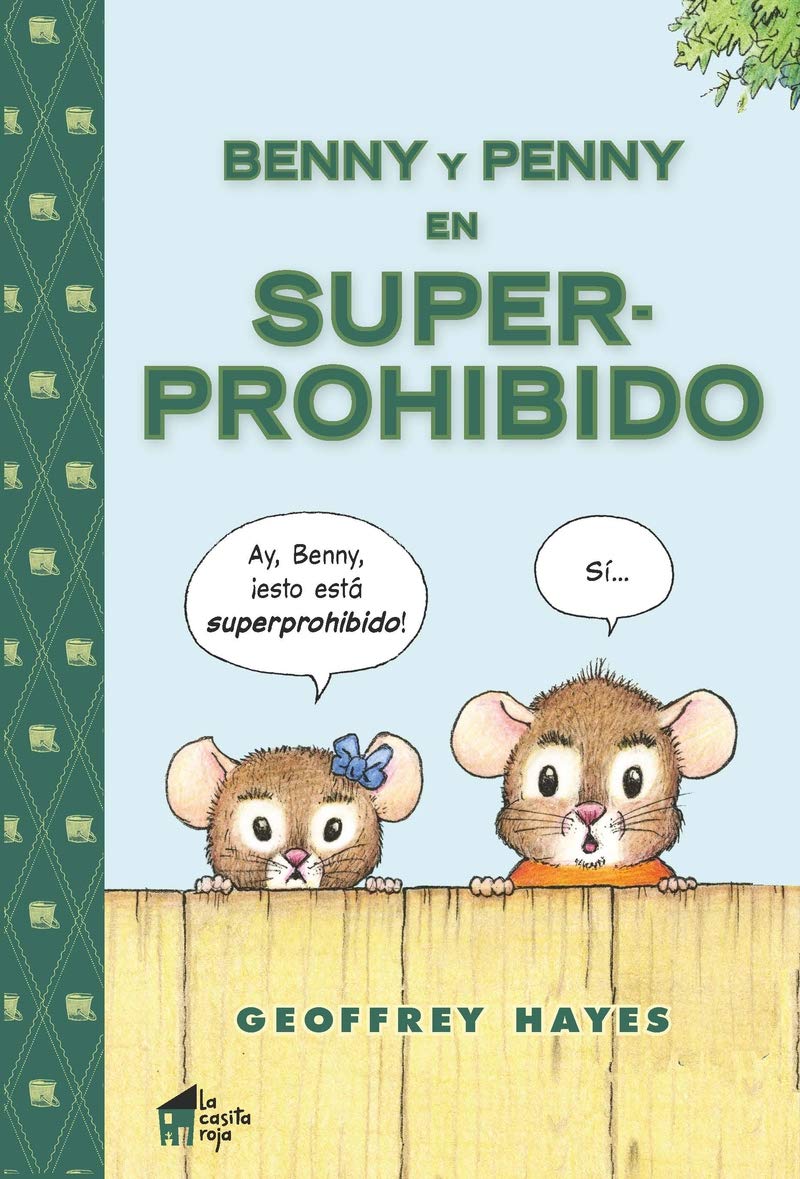 Benny y Penny en Superprohibido book