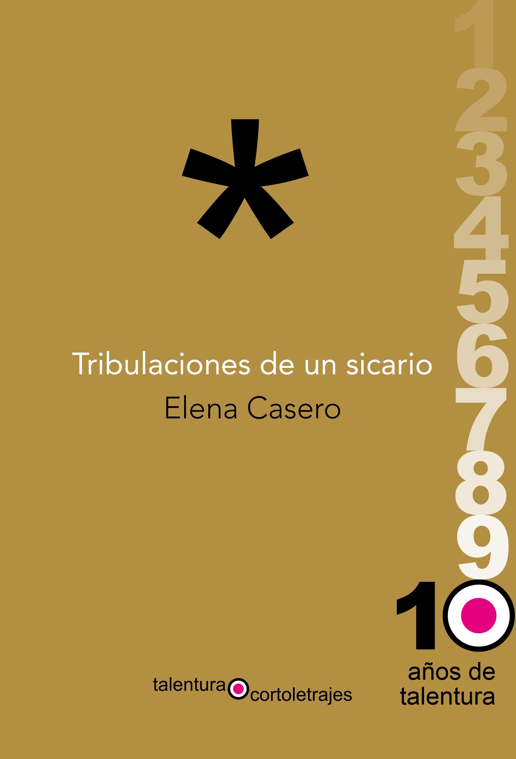 Tribulaciones de un sicario (edición especial) (Cortoletrajes, Band 1) Books