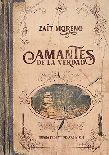 Amantes de la verdad (Isabel de Villena - Narrativa, Band 1) Contemporary literature