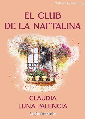 El club de la naftalina (Talento femenino) Contemporary literature