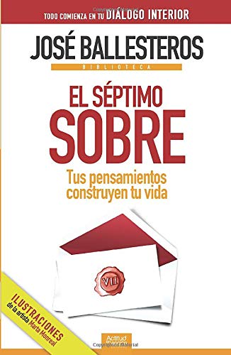 El Séptimo Sobre: Tus pensamientos construyen tu vida (la crítica) Lifestyle