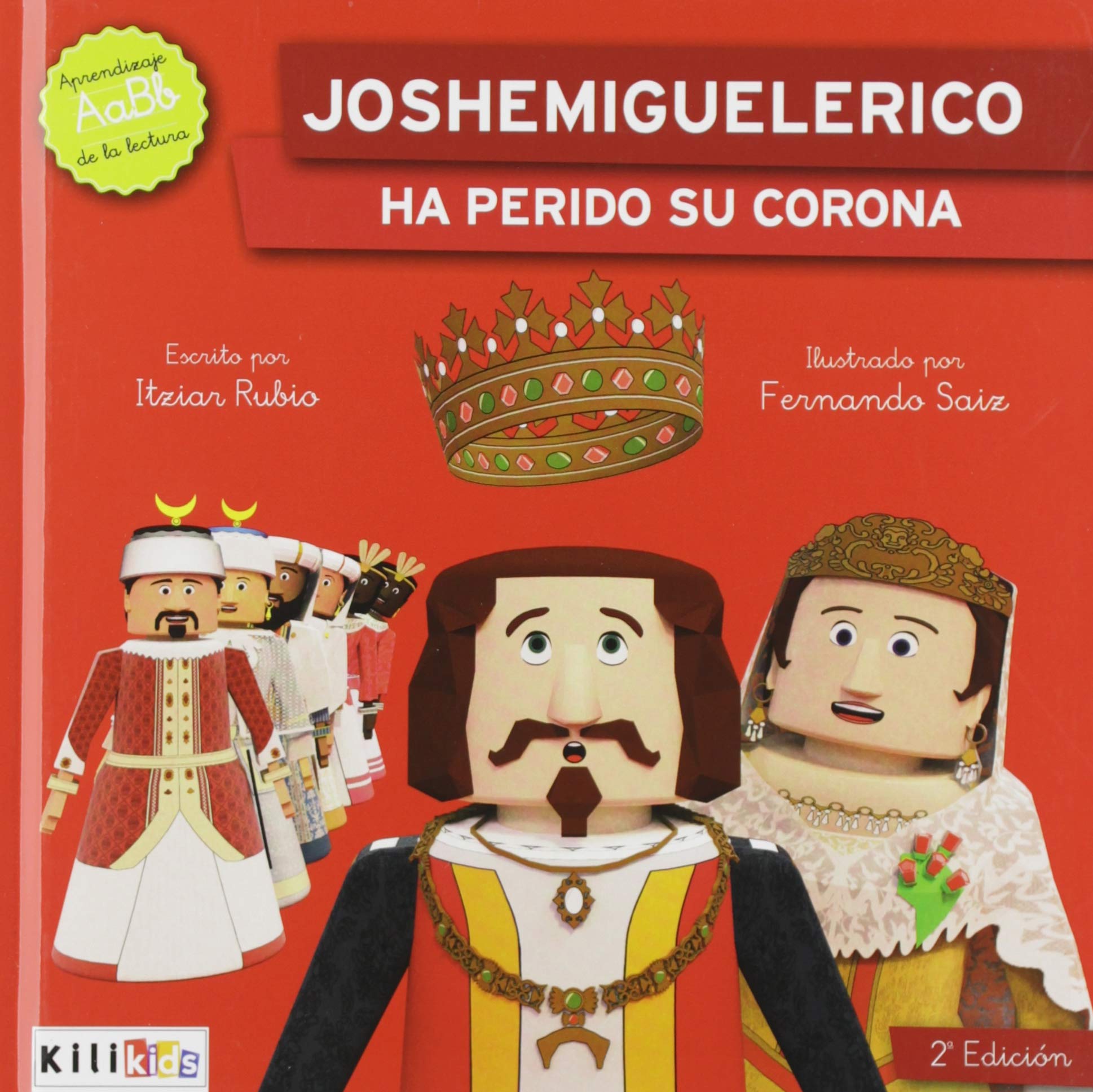 JOSHEMIGUELERICO HA PERDIDO SU CORONA (Pequeños gigantes , nº 1, Band 1) Children's books