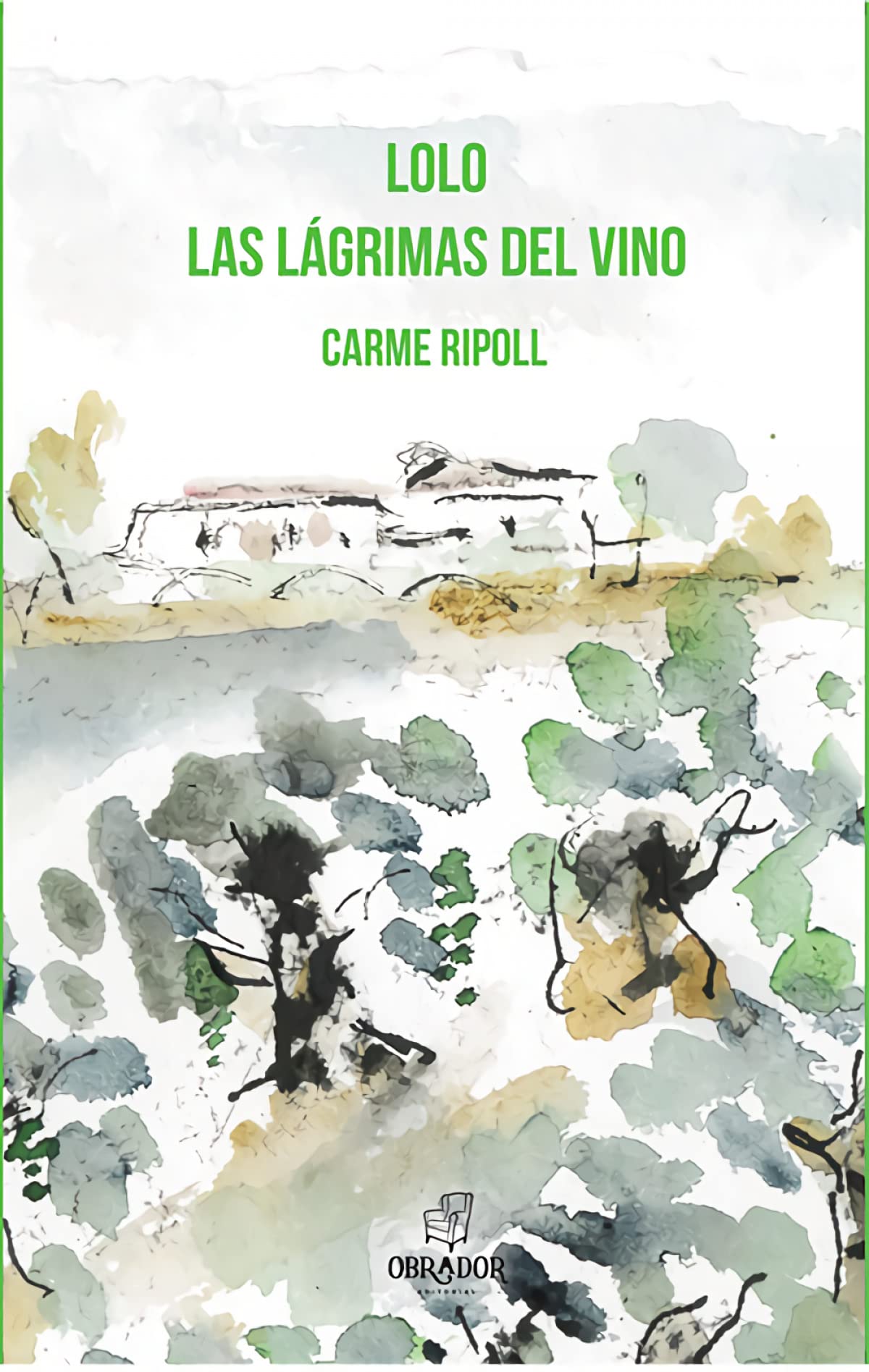 Lolo. Las lágrimas del vino Contemporary literature