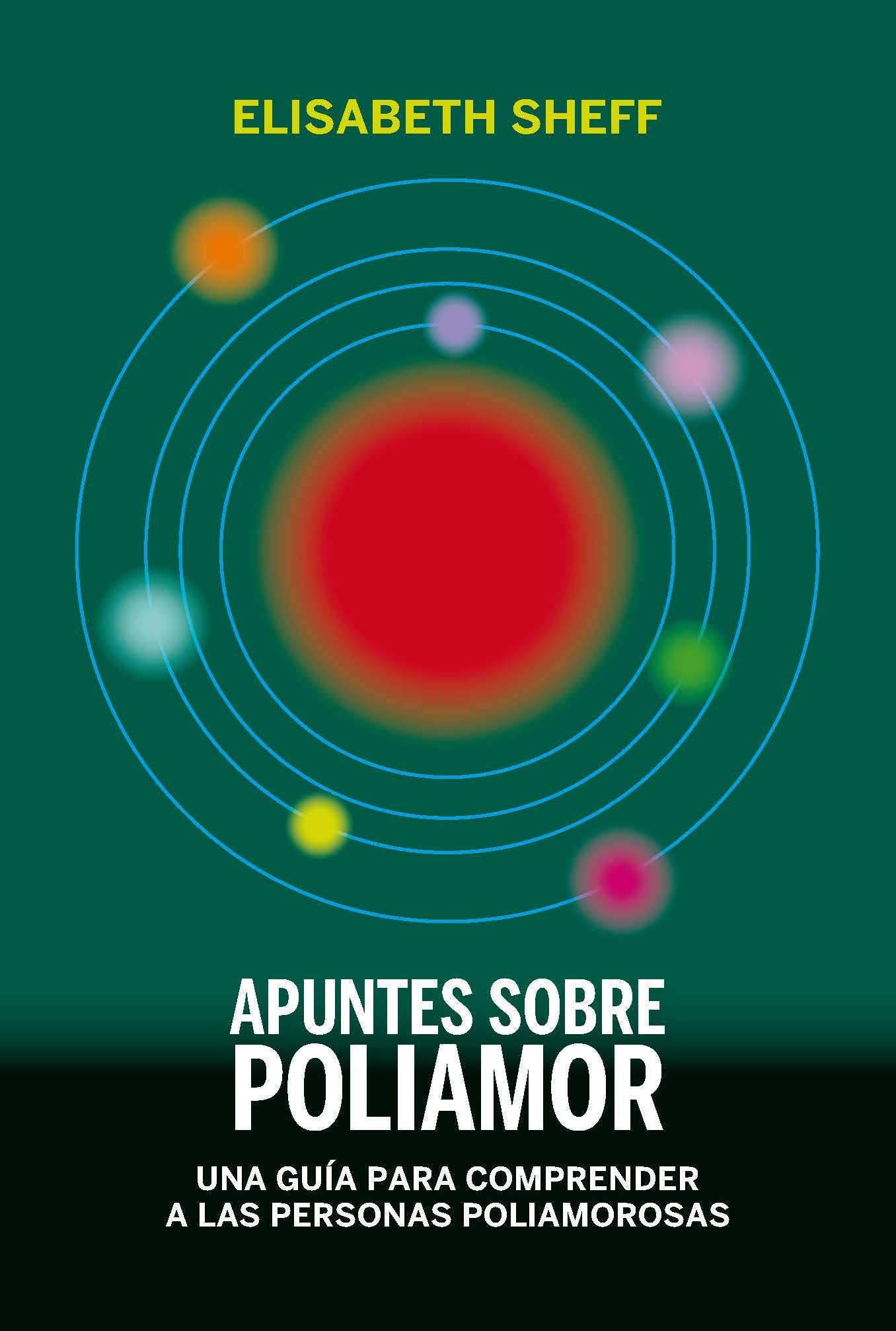 Apuntes sobre poliamor: Una guía para comprender a las personas poliamorosas book