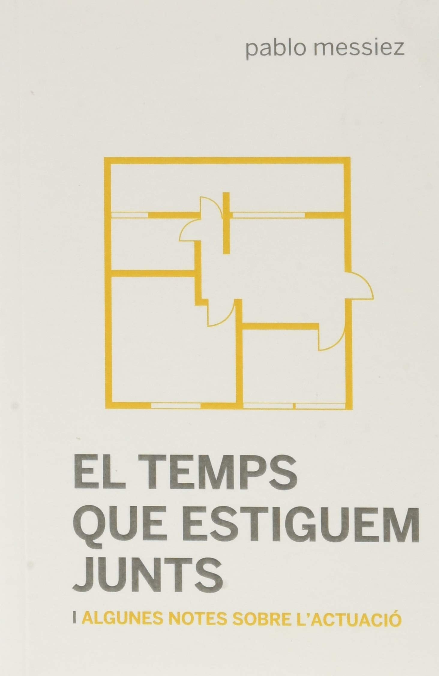 El temp que estiguem junts (Escénicas, Band 24) Books