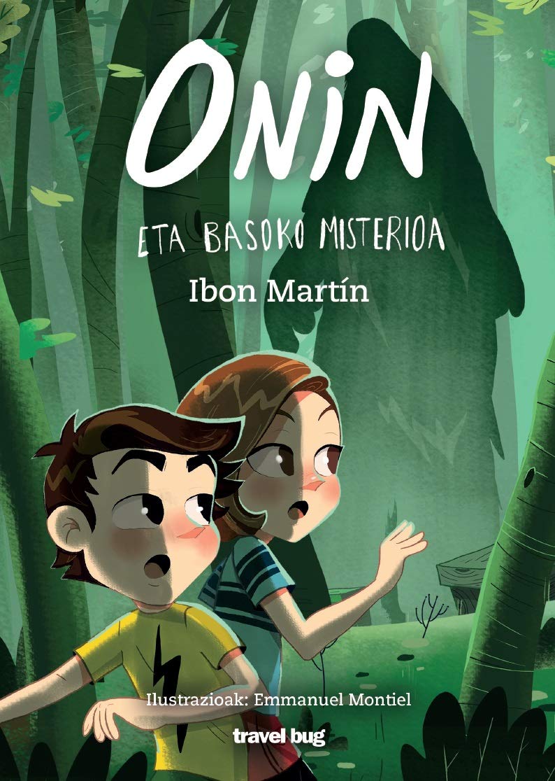 Onin eta basoko misterioa (ONINEN ABENTURAK, Band 2) Social Sciences